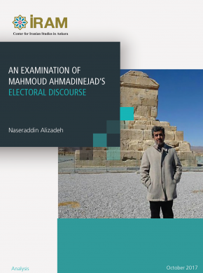 An Examination of Mahmoud Ahmadinejad’s Electoral Discourse