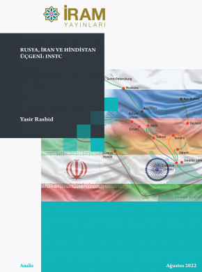 Rusya, İran ve Hindistan Üçgeni: INSTC
